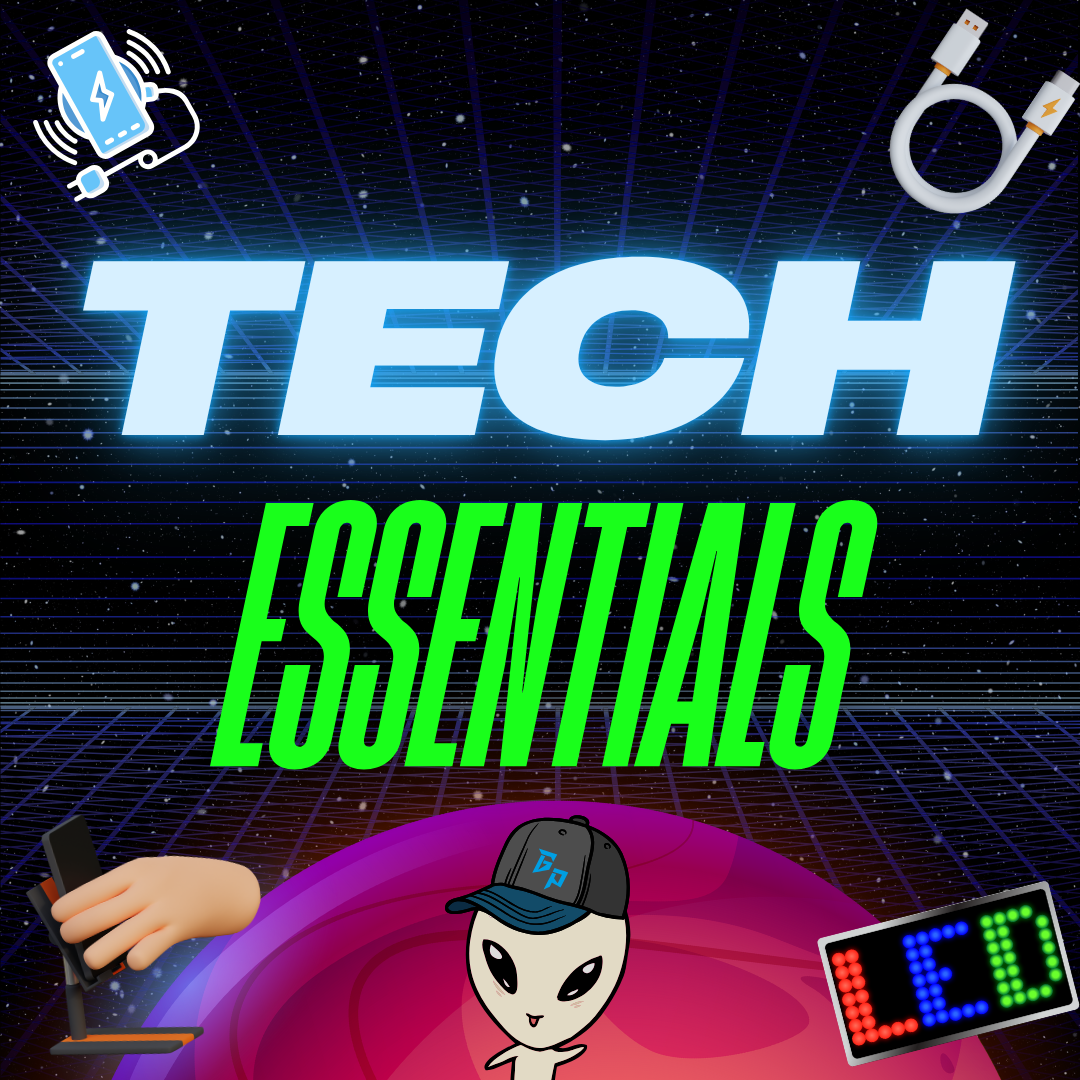 💻 Tech Essentials